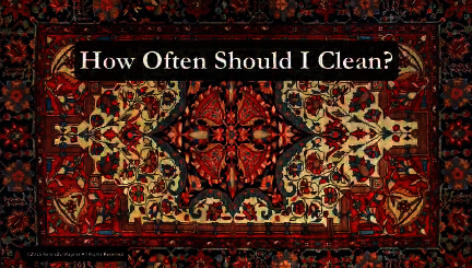 How Often Should I Clean My Rug?