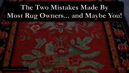 Mistakes Made by Rug Owners
